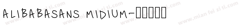 alibabasans midium字体转换
